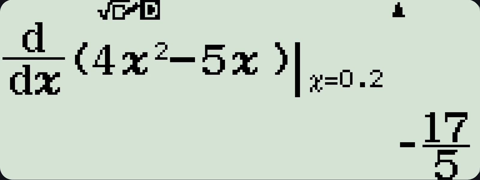 The emulator's Calculate mode LCD, differentiating 4x squared minus 5x at x equals 0.2 and returning the exact fraction negative 17 over 5.