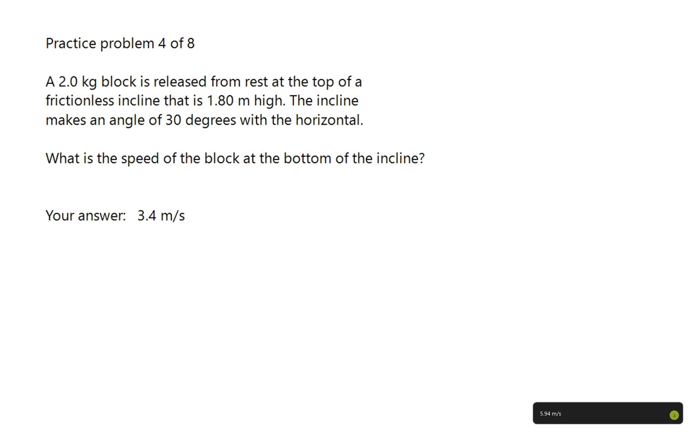 A small card in the corner of a Windows desktop reading a verdict of 5.94 m/s over a screenshot of a worked physics problem.